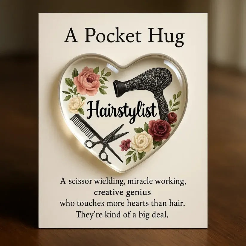 🎁A Pocket Hug for Hairstylists